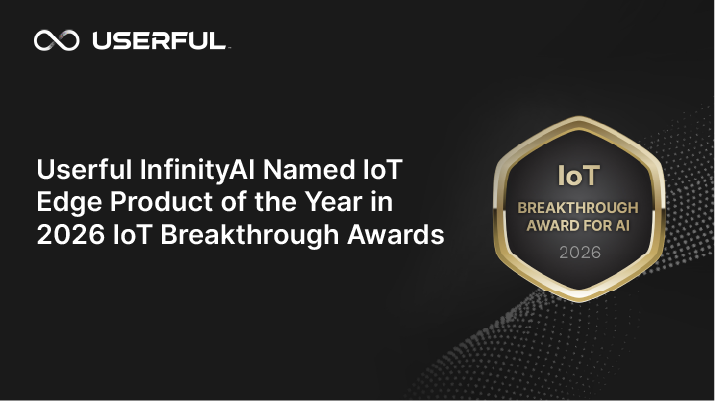 Le module « InfinityAI Power » de Userful a été désigné « Produit IoT Edge de l'année » lors de l'édition 2026 des IoT Breakthrough Awards