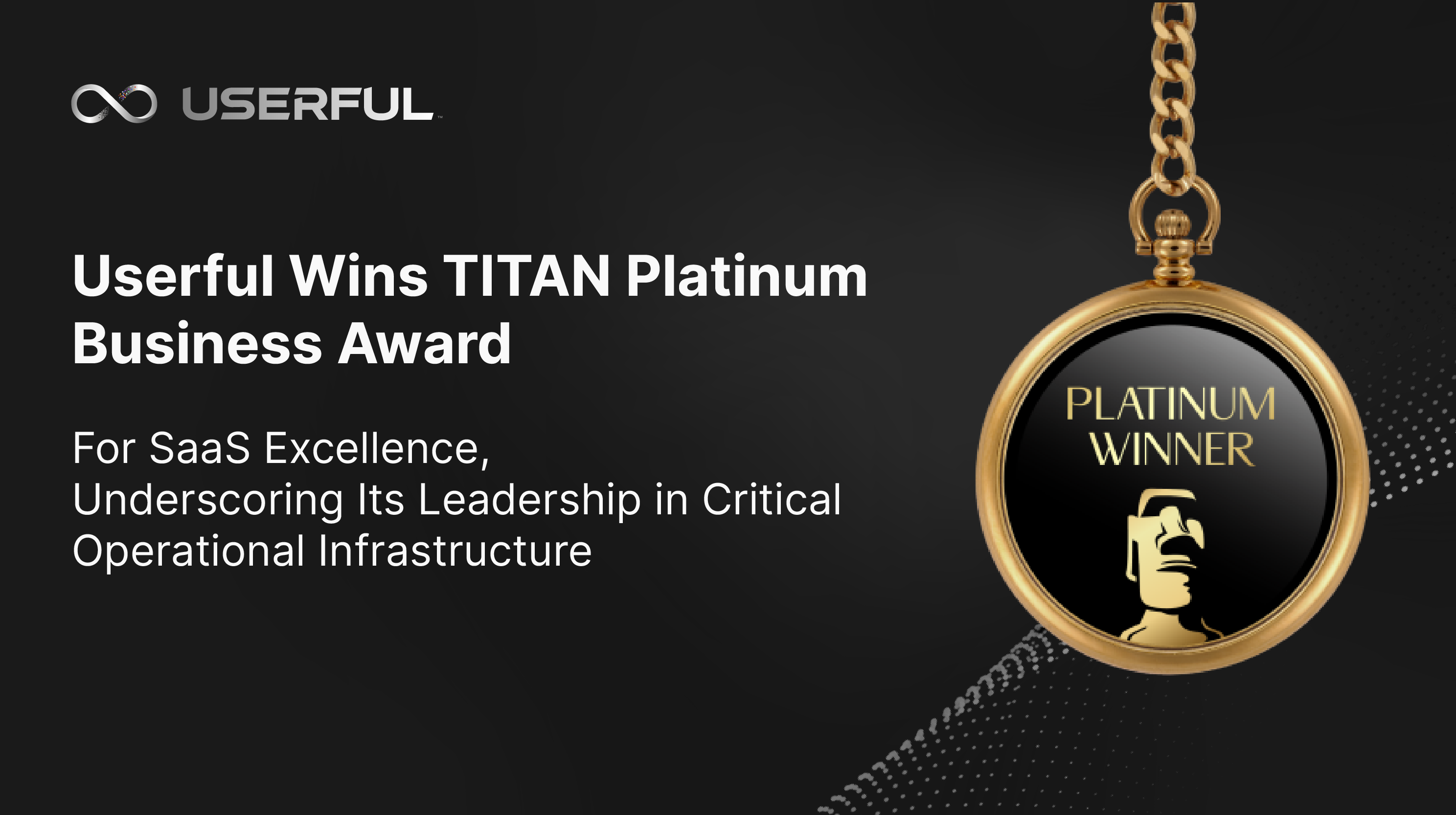 Userful remporte le prix TITAN Platinum Business Award pour l'excellence de ses solutions SaaS, soulignant son leadership dans le domaine de l'infrastructure opérationnelle critique.