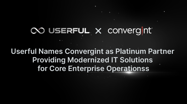 Userful nomme Convergint partenaire platine pour la fourniture de solutions informatiques modernisées pour les opérations essentielles de l'entreprise.